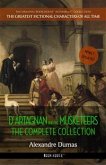 D'Artagnan and the Musketeers: The Complete Collection (eBook, ePUB)