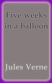 Five weeks in a balloon (eBook, ePUB)