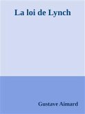 La loi de Lynch (eBook, ePUB)