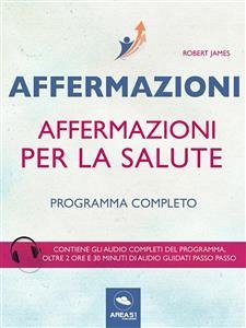 Affermazioni per la salute (eBook, ePUB) - James, Robert