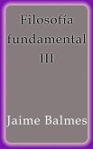 Filosofía fundamental III (eBook, ePUB)