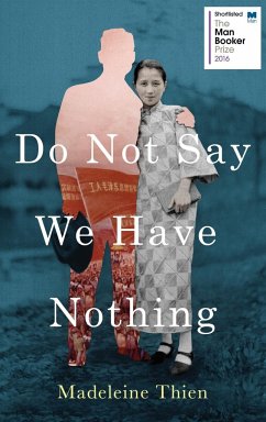 Do Not Say We Have Nothing - Thien, Madeleine