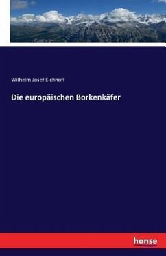 Die europäischen Borkenkäfer