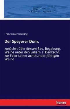 Der Speyerer Dom,