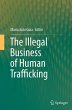 The Illegal Business of Human... - Bild 1