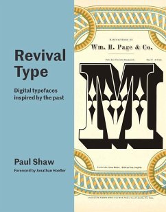 Revival Type: Digital Typefaces Inspired by the Past - Shaw, Paul