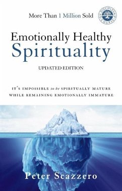 Emotionally Healthy Spirituality - Scazzero, Peter