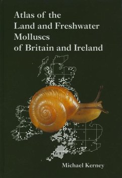 Atlas of Land and Freshwater Molluscs of Britain and Ireland - Kerney, Michael P.
