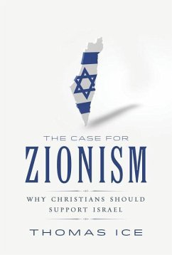 The Case for Zionism - Ice, Thomas