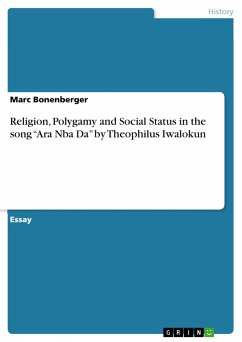 Religion, Polygamy and Social Status in the song ¿Ara Nba Da¿ by Theophilus Iwalokun - Bonenberger, Marc