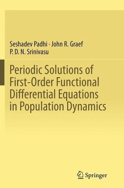 Periodic Solutions of First-Order Functional Differential Equations in Population Dynamics - Padhi, Seshadev;Graef, John R.;Srinivasu, P. D. N.