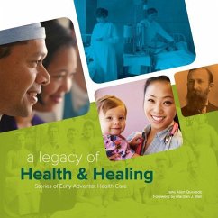 A Legacy of Health & Healing - Quevedo, Jane Allen