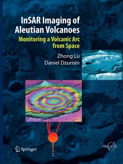 InSAR Imaging of Aleutian Volcanoes - Lu, Zhong;Dzurisin, Daniel