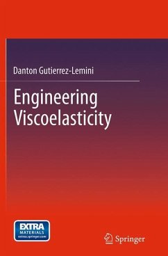 Engineering Viscoelasticity - Gutierrez-Lemini, Danton