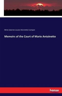 Memoirs of the Court of Marie Antoinette