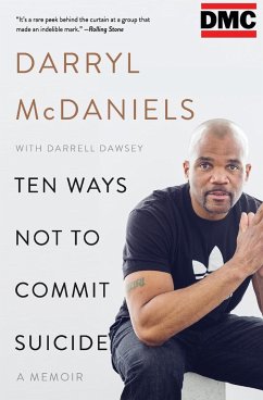 Ten Ways Not to Commit Suicide - Mcdaniels, Darryl "Dmc"