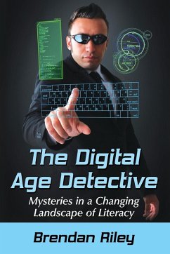 Digital Age Detective - Riley, Brendan