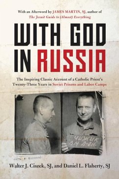With God In Russia - Ciszek, Walter J.
