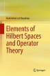 Elements of Hilbert Spaces and Operator... - Bild 1