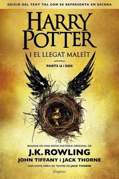 Harry Potter i el llegat maleït - Rowling, J. K.
