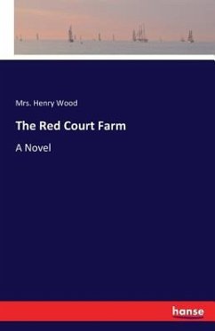 The Red Court Farm - Wood, Mrs. Henry