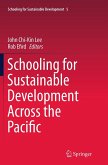 Schooling for Sustainable Development Across the Pacific Schooling for Sustainable Development Across the Pacific