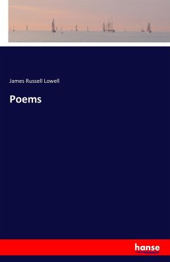 Poems - Lowell, James Russell