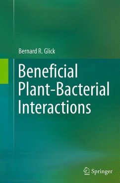 Beneficial Plant-Bacterial Interactions - Glick, Bernard R.