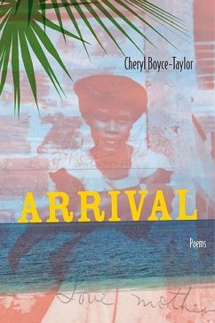 Arrival: Poems - Boyce-Taylor, Cheryl