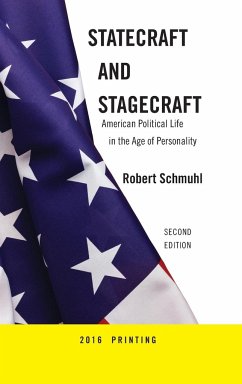 Statecraft and Stagecraft - Schmuhl, Robert