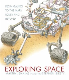 Exploring Space: From Galileo to the Mars Rover and Beyond - Jenkins, Martin