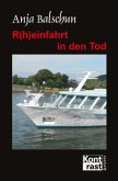 R(h)einfahrt in den Tod