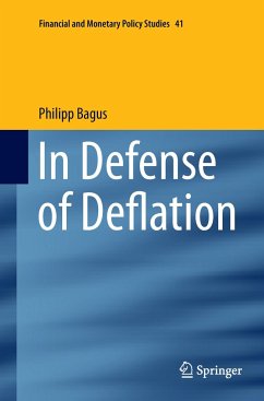 In Defense of Deflation - Bagus, Philipp