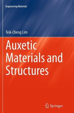 Auxetic Materials and Structures - Lim, Teik-Cheng