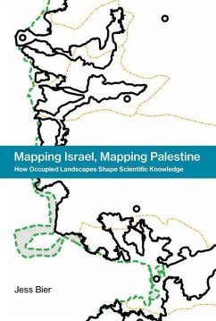 Mapping Israel, Mapping Palestine - Bier, Jess (Postdoctoral Researcher, Erasmus University Rotterdam)