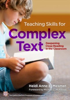 Teaching Skills for Complex Text - Mesmer, Heidi Anne E