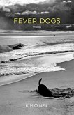Fever Dogs