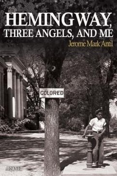Hemingway, Three Angels, and Me: A Novel (the Pompey Hollow Book Club) (Volume 4) 1st Edition - Antil, Jerome Mark