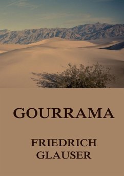 Gourrama - Glauser, Friedrich
