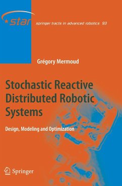 Stochastic Reactive Distributed Robotic Systems - Mermoud, Gregory