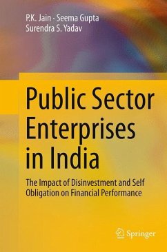 Public Sector Enterprises in India - Jain, P. K.;Gupta, Seema;Yadav, Surendra S.
