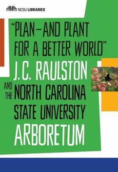 Plan--And Plant for a Better World - North Carolina State University Libraries