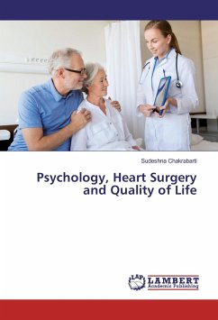 Psychology, Heart Surgery and Quality of Life