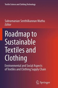 Roadmap to Sustainable Textiles and Clothing