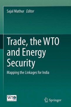 Trade, the WTO and Energy Security