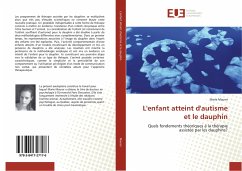 L'enfant atteint d'autisme et le dauphin - Maurer, Marie