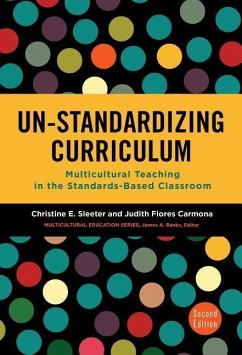 Un-Standardizing Curriculum - Sleeter, Christine E; Flores Carmona, Judith