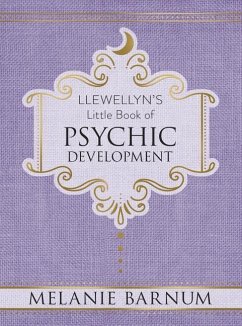 Llewellyn's Little Book of Psychic Development - Barnum, Melanie
