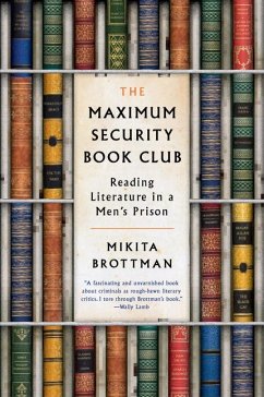 The Maximum Security Book Club - Brottman, Mikita