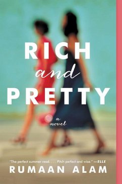 Rich and Pretty - Alam, Rumaan